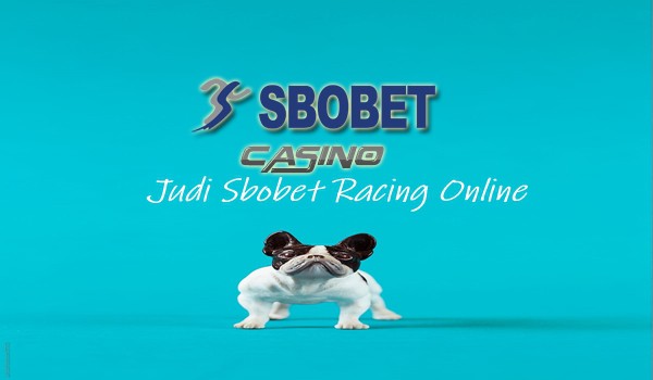Judi Sbobet Racing Online Inilah Beberapa Dasar Pemilihan Produk